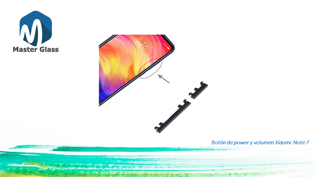 Boton de volumen y encendido para Xiaomi Note 7 / Note 7 pro
