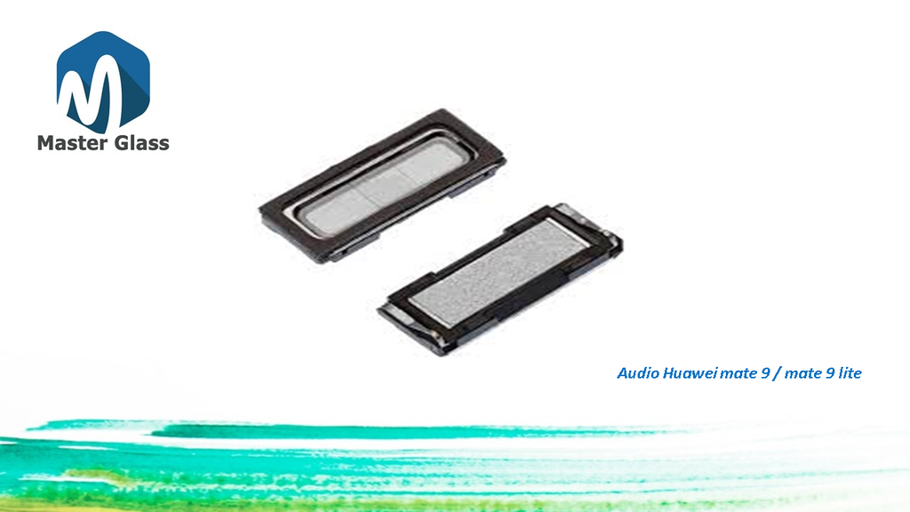 Audio speaker Huawei Mate 9 lite/Mate 9 pro/Mate 10/Mate 10 lite