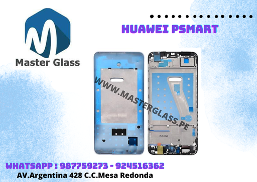 [BHWPS] Marco Base Frame de LCD Huawei Psmart