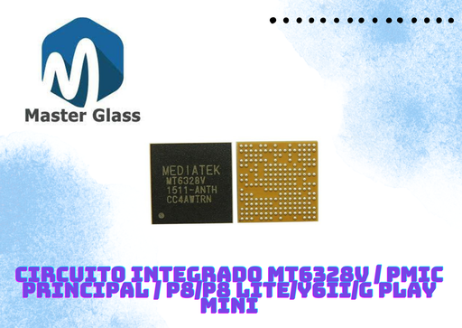 [MT6328V] Circuito Integrado MT6328V / PMIC principal / P8/P8 lite/Y6II/G Play Mini