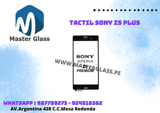 Tactil Sony Z5 Plus