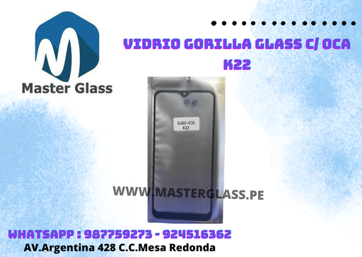 Vidrio Gorilla Glass C/ Oca LG K22